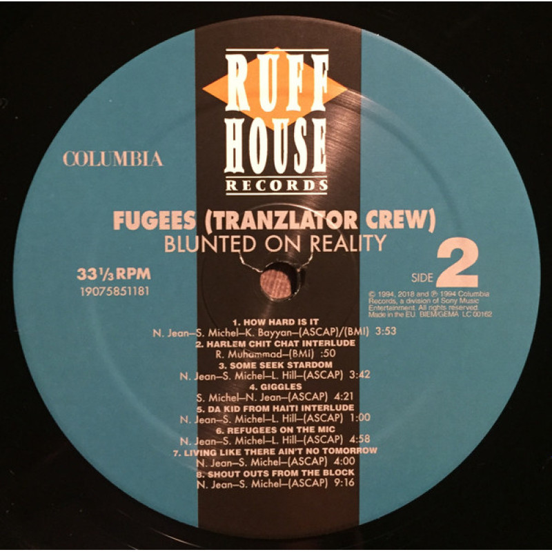 Fugees - Blunted On Reality (Europe 2018)