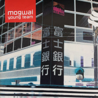 Вінілова платівка  Mogwai - Young Team (Vinyl, LP, Album, Reissue, Remastered, Special Edition)