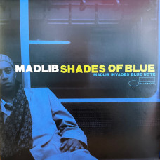 Вінілова платівка  Madlib - Shades Of Blue (Madlib Invades Blue Note) (Vinyl, LP, Album, Reissue, Stereo)