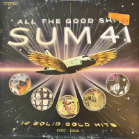 Вінілова платівка  Sum 41 - All The Good Sh** (14 Solid Gold Hits 2000 - 2008) (Vinyl, LP, Compilation, Reissue, Stereo)
