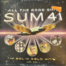 Вінілова платівка  Sum 41 - All The Good Sh** (14 Solid Gold Hits 2000 - 2008) (Vinyl, LP, Compilation, Reissue, Stereo)