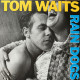 Вінілова платівка  Tom Waits - Rain Dogs (Vinyl, LP, Album, Reissue, Remastered)
