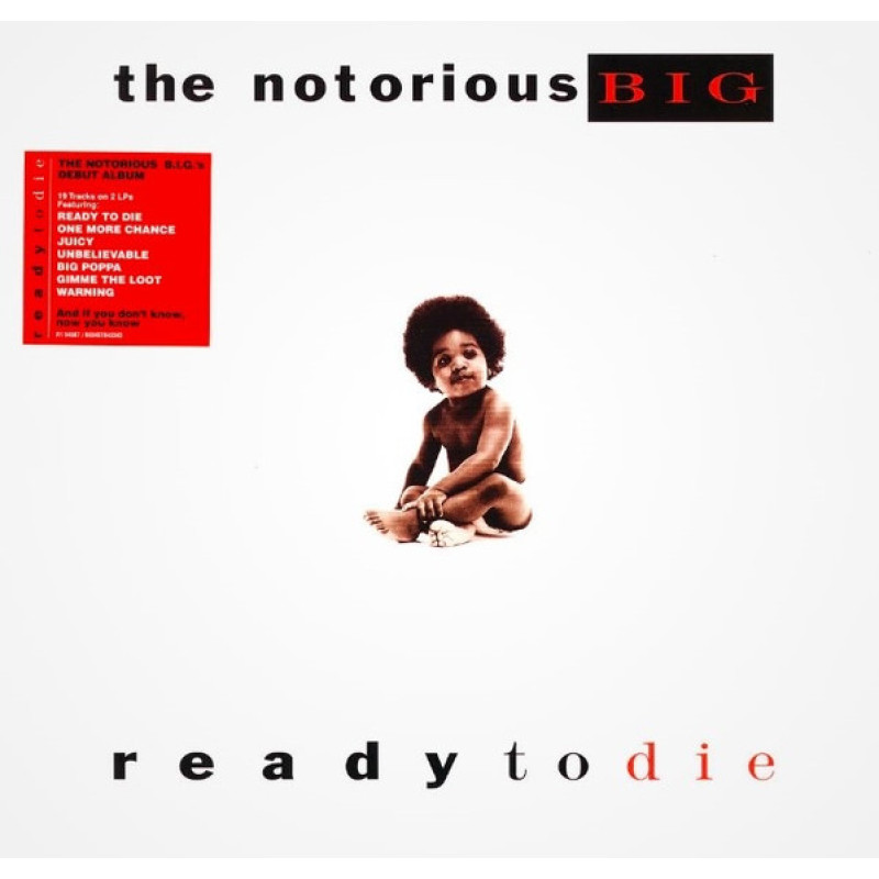 Notorious B.I.G. - Ready To Die (Europe 08 Oct 2021)