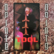 Tool  - Opiate 