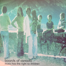 Вінілова платівка  Boards Of Canada - Music Has The Right To Children (Vinyl, LP, Album, Reissue)