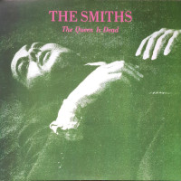 The Smiths - The Queen Is Dead (Europe 2012)