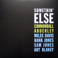 Вінілова платівка  Cannonball Adderley - Somethin' Else (Vinyl, LP, Album, Reissue)