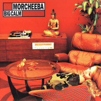 Morcheeba - Big Calm (Europe 2021)