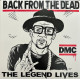 DMC - Back From The Dead - The Legend Lives (US 24 Nov 2017)