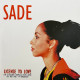Вінілова платівка  Sade - License To Love: Live At Nakano Sunplaza, Tokyo, Japan - 11th May 1986 - Fm Broadcast (Vinyl, LP, Unofficial Release)