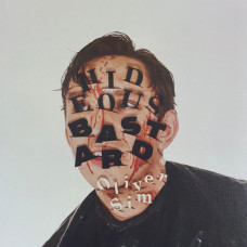 Oliver Sim - Hideous Bastard (UK & US 09 Sep 2022)