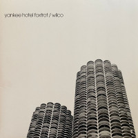 Wilco - Yankee Hotel Foxtrot 