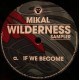Mikal - Wilderness Sampler (UK 2016)