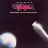 Utopia - Adventures In Utopia (UK Jan 1980)