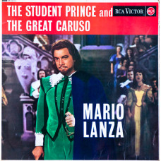 Mario Lanza - The Student Prince And The Great Caruso (UK 1958)