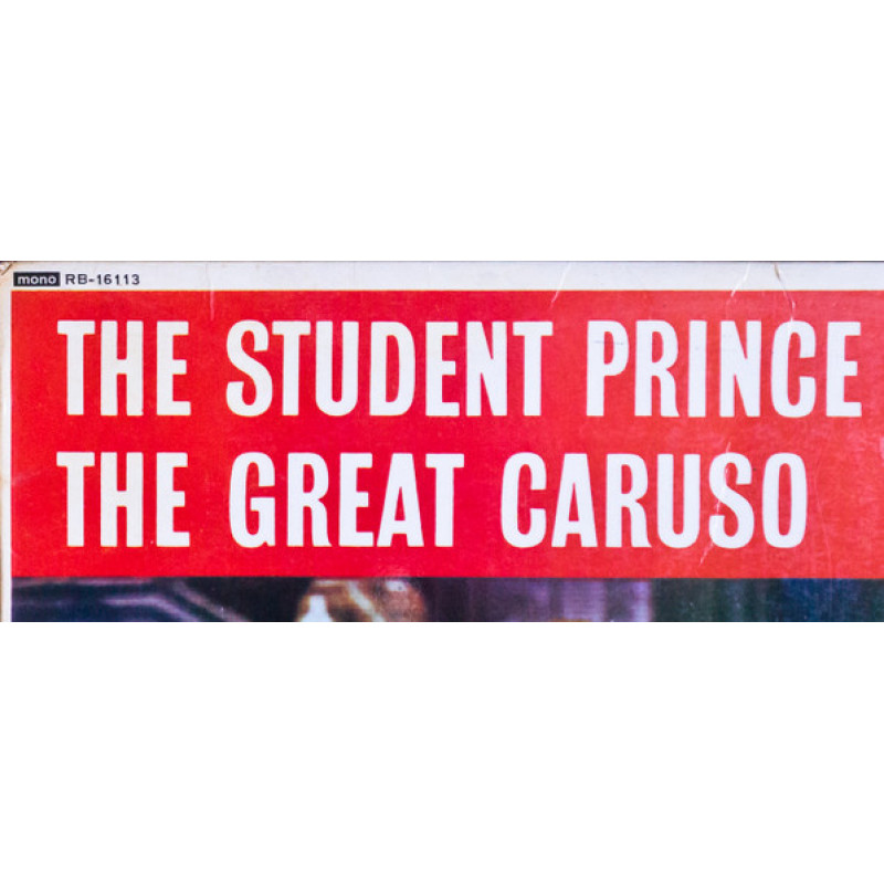 Mario Lanza - The Student Prince And The Great Caruso (UK 1958)