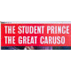 Mario Lanza - The Student Prince And The Great Caruso (UK 1958)