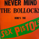 Вінілова платівка  Sex Pistols - Never Mind The Bollocks Here's The Sex Pistols (Vinyl, LP, Album, Reissue)