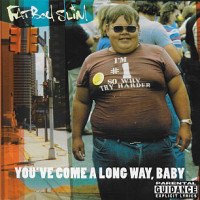 Вінілова платівка  Fatboy Slim - You've Come A Long Way, Baby (Vinyl, LP, Reissue, Remastered, Stereo)
