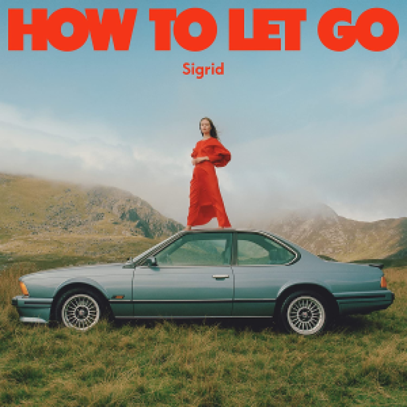 Sigrid - How To Let Go (Europe 06 May 2022)